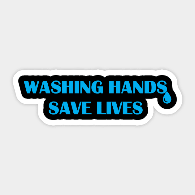 Washing Hands Save Lives Sticker by JevLavigne